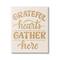 Stupell Industries Grateful Hearts Gather Here Phrase Canvas Wall Art